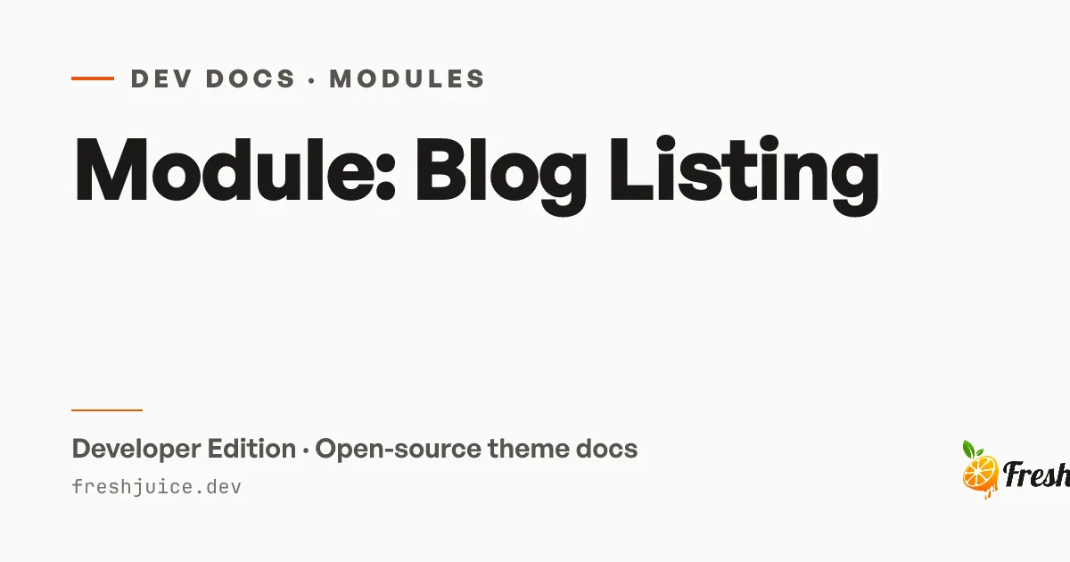 Module: Blog Listing | FreshJuice DEV Docs