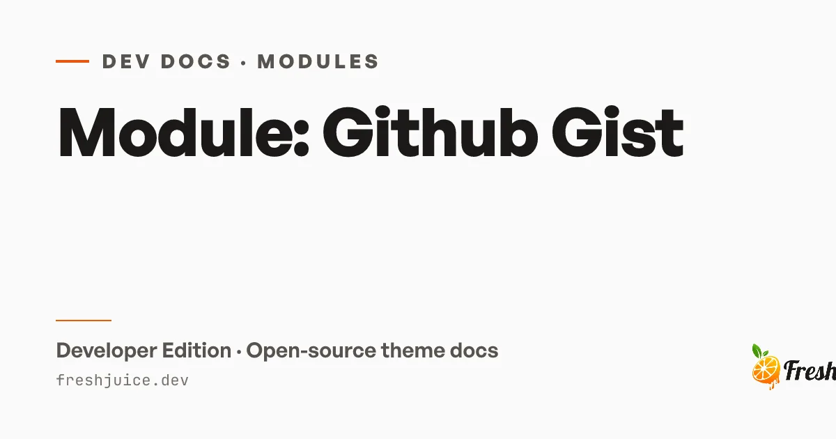Module: Github Gist | FreshJuice DEV Docs