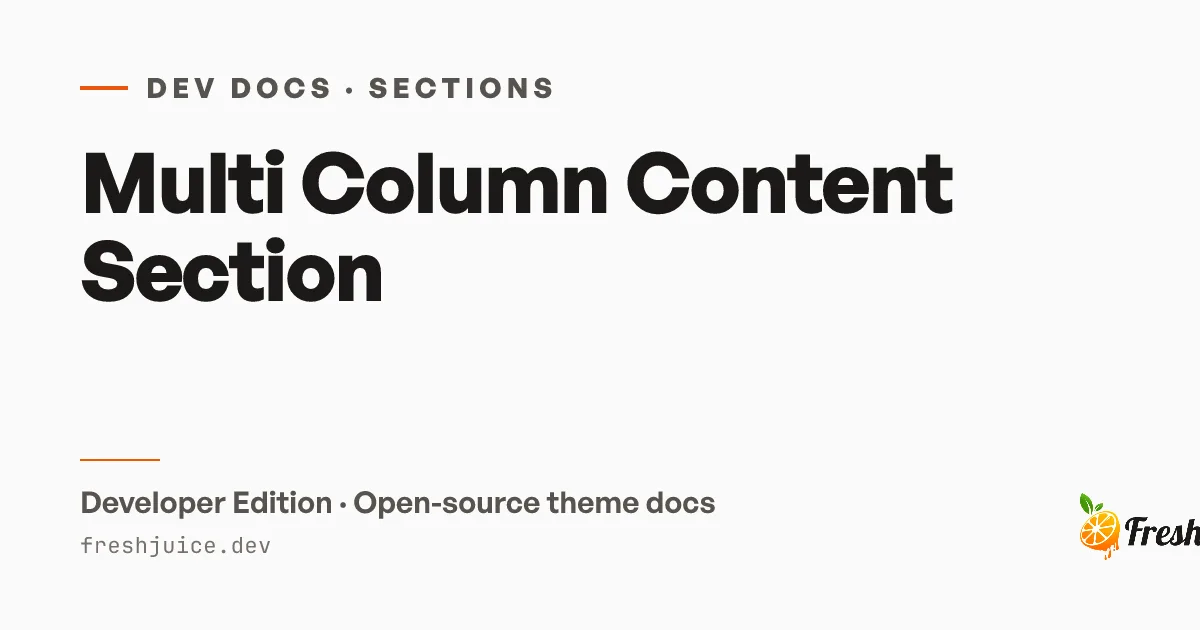 Multi Column Content Section | FreshJuice DEV Docs